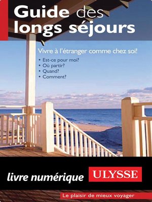 cover image of Guide des longs séjours
